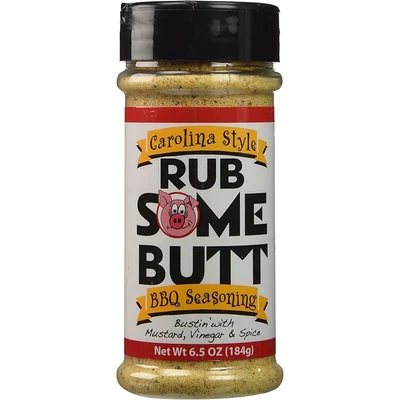 Rub Some Butt Carolina Style Rub Some Butt Carolina Style