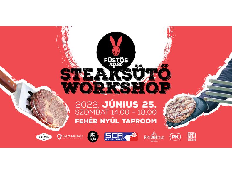 Hamarosan elindul a Steaksütő Workshop